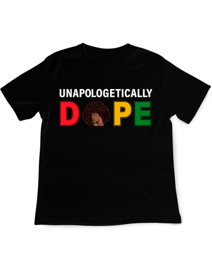 Unapologetically DOPE